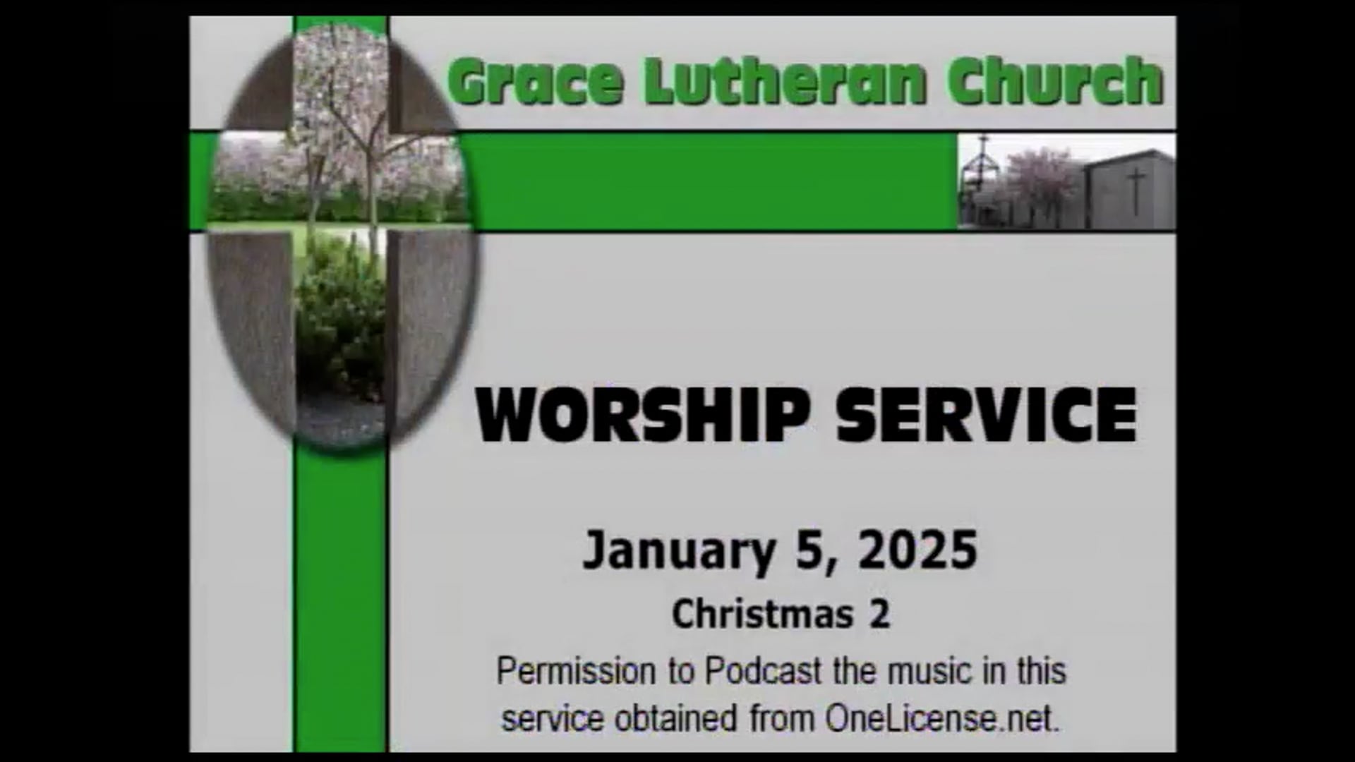 20250105 — As For Me And My House, We Will Serve The LORD Grace